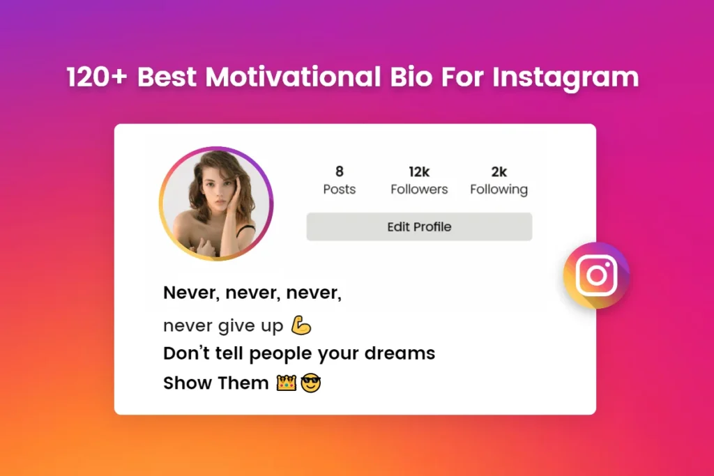 Motivational Bio For Instagram